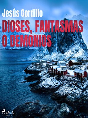 Dioses, fantasmas o demonios - Audiobook